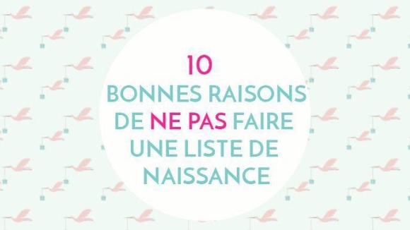 10 Bonnes Raisons De Ne Pas Faire Une Liste De Naissance La Boite Rose