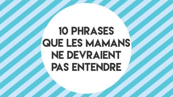 10 Phrases Que Les Futures Mamans Ne Devraient Pas Entendre La Boite Rose 10 Phrases Que Les Futures Mamans Ne Devraient Pas Entendre La Boite Rose